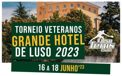Torneio de Ténis “VETERANOS GRANDE HOTEL DE LUSO 2023”