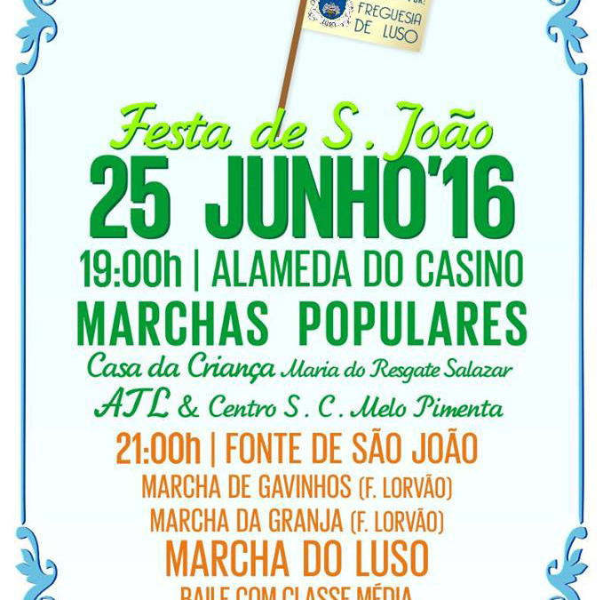 Marchas Populares – Festa de S. João, 25 de junho de 2016